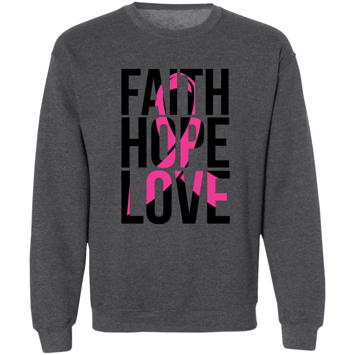 Hope, Faith & Love Unisex Crewneck Pullover Sweatshirt